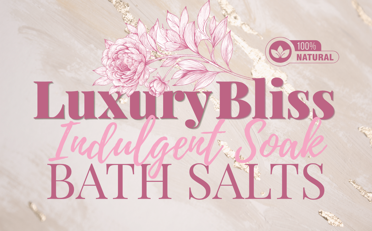 Luxury Bliss Bath Salts
